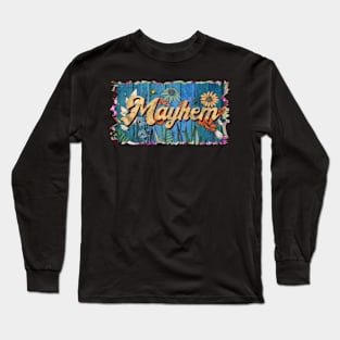 Retro Mayhem Name Flowers Limited Edition Proud Classic Styles Long Sleeve T-Shirt